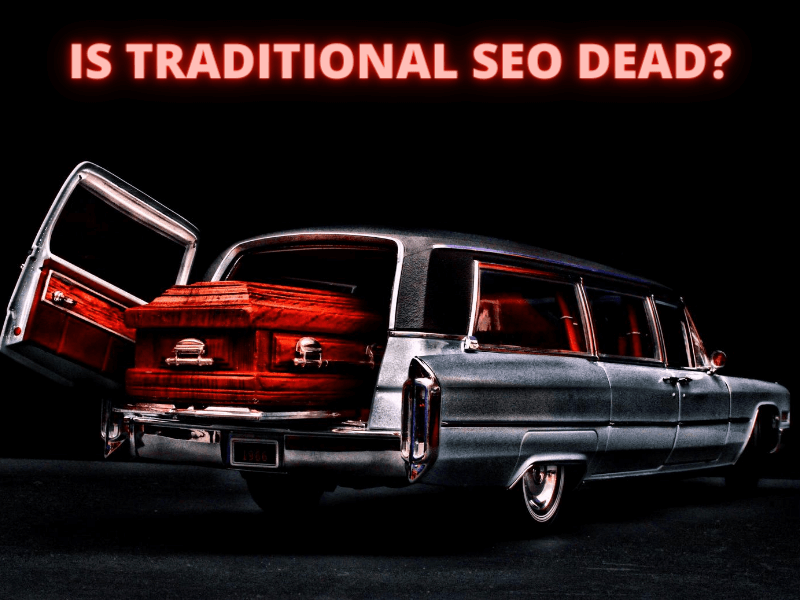 Is SEO dead