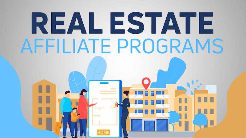 Real estate affiliate programs