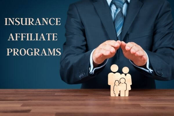 Insurance Affiliate Programs